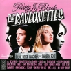 The Raveonettes Pretty In Black Формат: Audio CD (Jewel Case) Дистрибьюторы: Columbia, SONY BMG Германия Лицензионные товары Характеристики аудионосителей 2005 г Альбом: Импортное издание инфо 13297v.