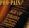 Pro-Pain Age Of Tyranny The Tenth Crusade Формат: Audio CD (Jewel Case) Дистрибьютор: Концерн "Группа Союз" Лицензионные товары Характеристики аудионосителей 2007 г Альбом: Импортное издание инфо 123w.